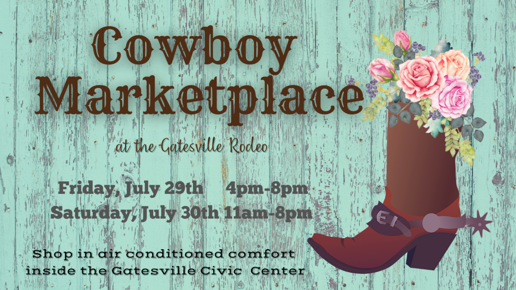 Cowboy Marketplace at the Gatesville Rodeo ⋆ Discover Central Texas